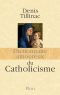 [Epub commercial 441] • Dictionnaire des amoureux du catholicisme